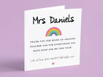 Personalised Teacher Thank You Card with Rainbow - School Nursery End of Term