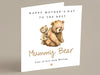 Personalised Mother&#39;s Day Card, Mummy Bear Mothers Day Card, Grandma, Gran, Mum, Grandparent, Mammy, Nana, Unique 1st Mother&#39;s Day Card