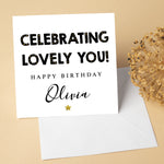 Personalised Birthday Card for Her or Him - Custom Friend Greeting for 30th, 40th, 50th, 60th Celebration - Lovely You Tribute