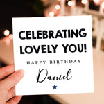 Personalised Birthday Card for Her or Him - Custom Friend Greeting for 30th, 40th, 50th, 60th Celebration - Lovely You Tribute
